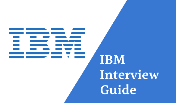 IBM Interview Guide