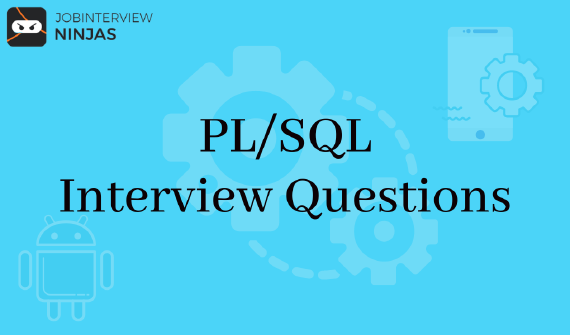 PL/SQL Interview Questions