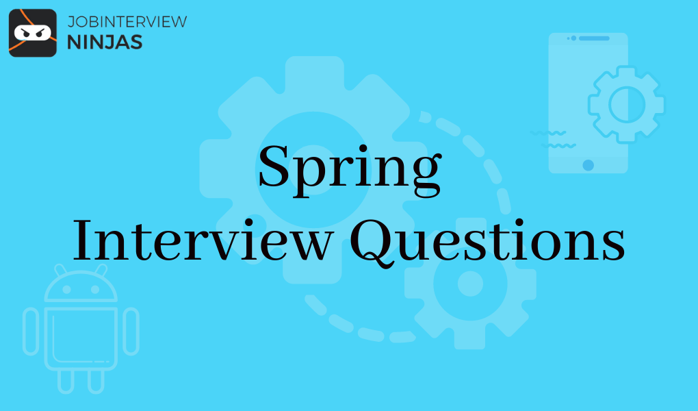 Spring Interview Questions