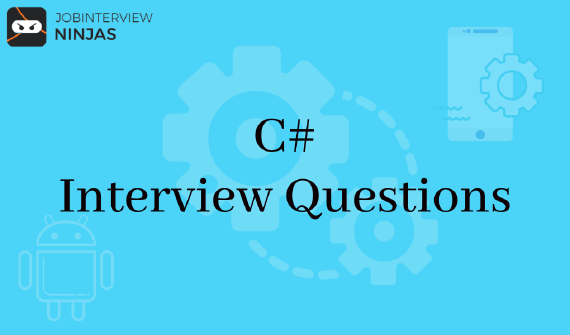 C# Interview Questions