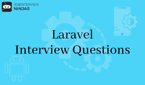Laravel Interview Questions